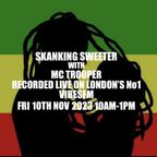 414-SKANKING SWEETER-MC TROOPER-FRI 10TH NOV 2023