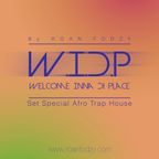 WELCOME INNA DI PLACE - Set Afro Trap House by ROAN FODZY