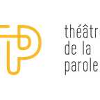 Théâtre de la Parole @ Jardin Publik