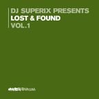 Dj Superix - Lost & Found Volume One (2000)