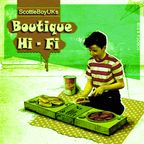 Boutique Hi-Fi#14 DoPE rOcK sTUpID - Ness Radio