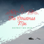District Mix #118 (Christmas Mix)