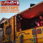 MODERNES TAMBOURS & DIGITALES TROMPETTES - DJ Foutrack Deluxe Mixtape