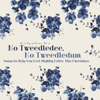 No Tweedledee, No Tweedledum • The 12 Days of Christmas, Volume 13
