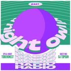 Night Owl Radio 427 ft. TOBEHONEST and DJ Topgun