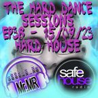 Mr.MR The Hard Dance Sessions EP38 15/09/23 - Hard House