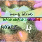 - B2B04 - NOBIZ - BACK2BACK SESSIONS by MXNG IDENT
