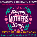 MOTHERS DAY RADIO SHOW 2023