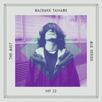 The Melt Mix Series N°12 — Daisuke Tanabe
