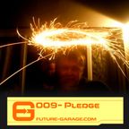 FG Mix 009: Pledge