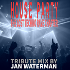 House Party Tribute Mix: The Lost Techno Rave Chapter