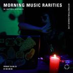 Morning Music Rarities w/ Baptisia Australis - 25th August 2023