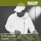 In the mix:006 / Kapela