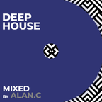Deep House mixed by Alan.C