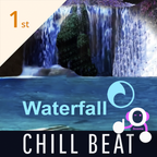 Chill Beat - Waterfall