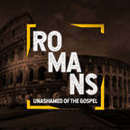 #1 | Unashamed | Romans 1:1-7