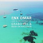 Live session Rocky On Percussion - Dj FNX Omar - Grabo On Sax