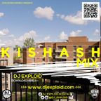 KISHASH MIX 2022 - DJ EXPLOID [ SIPANGWINGI, EMILIANA, BANDANA YA ESIR ]