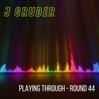 Playing Through, Round 44