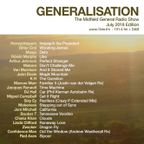 Generalisation Radio Show - July 2018.