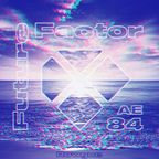 Mix[c]loud - AREA EDM 84 - Future Factor