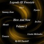 Legends Of Freestyle - Here And Now - Volume 2