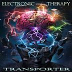 Electronic Therapy - TRANSPORTER !