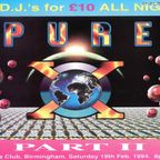 DJ SY - Pure X Part II - Que Club, Birmingham - 19.2.94