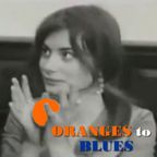 Oranges to Blues