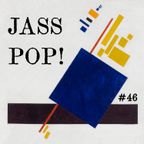 J.A.S.S. #46 : J.A.S.S. POP!