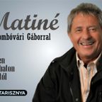 Matiné Dombóvári Gáborral (2023. 09. 23.)