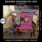 Balearic Assassins Of Love with Steve KIW - 03.11.2022