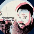 G-Groove - Warming Up 12.04.2019 @ Peiramatiko , Syros