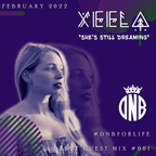 #DnBforLife | XEELA "She's Still Dreaming" (Debut Guest Mix #001- February 2022)