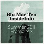 Blu Mar Ten & InsideInfo - Summer 2011 Promo Mix