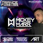Trance Forever Podcast (Guest Mix Episode 050 Mickey Marr)
