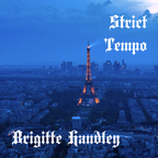 Brigitte Handley (live) - Strict Tempo 08.26.2021