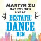 ⋆⋆ Ecstatic Dance Barcelona ⋆ Dj Martyn Zij ⋆ May 17th 2019 ⋆⋆