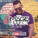 The Image Effect EP. 13 feat. DJ LED (Indianapolis)