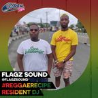 #ReggaeRecipe Resident DJ 029 - Flagz Sound (@flagzsound)