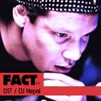 FACT PT Mix 017: DJ Nepal