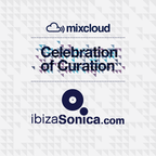 Ibiza Sonica Celebration of Curation Mix