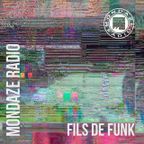 Mondaze #361 w/Fils de Funk (ft.  Paranoid London, James Silk, BIBI, Ed Lee, etc...)