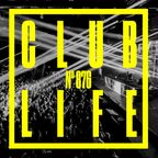 CLUBLIFE by Tiësto Podcast 876