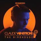 Claude VonStroke presents The Birdhouse 290