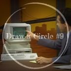 Draw a Circle #9