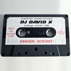 DJ David X - Danger: Ecstasy [Recorded 1997]