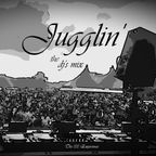 Jugglin' - the dj's mix