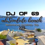 AbSoulute Beach 229 - slow smooth deep 117 bpm - get the Ibiza feeling!