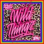 Pink Panda Presents - Wild Thingz EP6